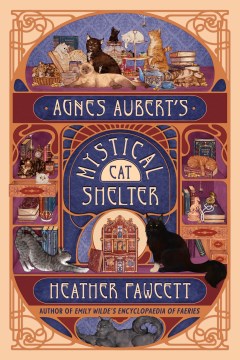 Agnes Aubert's Mystical Cat Shelter