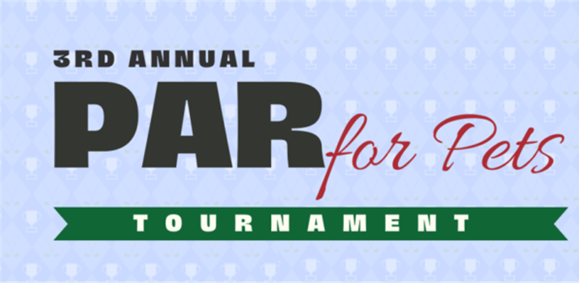 Join us for the Par for Pets Golf Tournament!